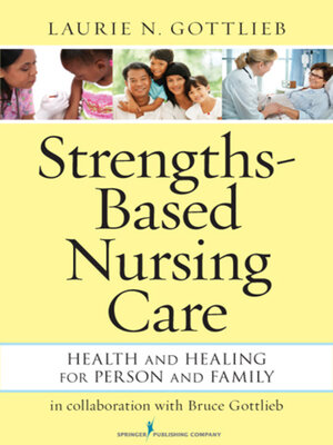 cover image of Strengths-Based Nursing Care